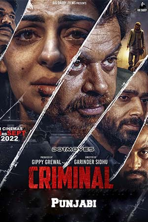 Criminal (2022) Punjabi Full Movie CHTV-WEB-DL