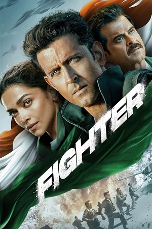 Fighter (2024) Hindi Full Movie NF WEB-DL DD5.1