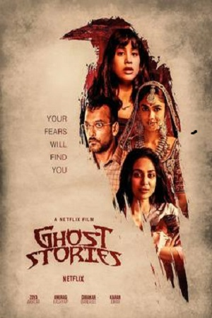 Netflix Ghost Stories (2020) Hindi Full Movie