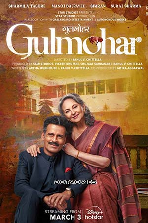 Gulmohar (2023) Hindi Full Movie HS WEB-DL