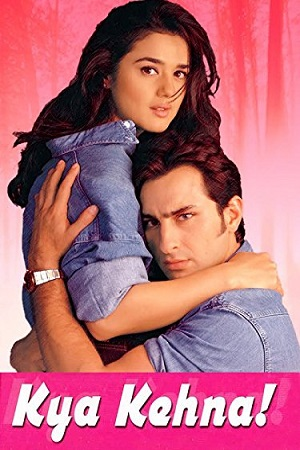 Kya Kehna (2000) Hindi Full Movie WEB-DL