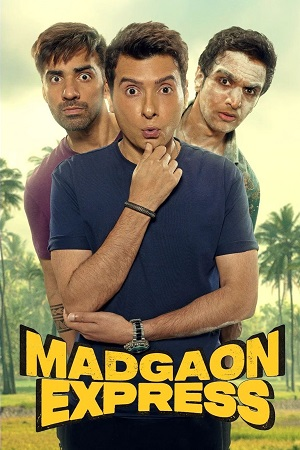 Madgaon Express (2024) HDCAMRip Hindi Full Movie