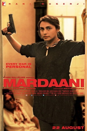 Mardaani (2014) Hindi Full Movie