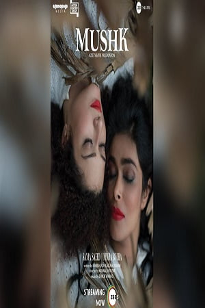 Mushk (2020) Hindi Full Movie WEB-DL