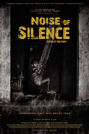 Noise of Silence (2021) Hindi Full Movie