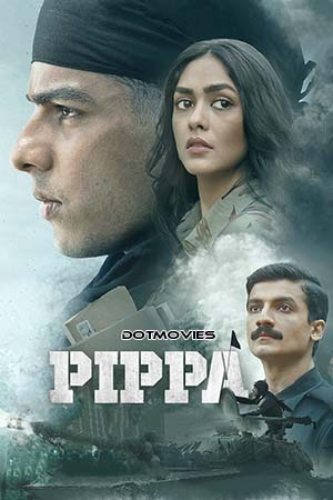 Pippa (2023) Hindi Full Movie AMZN WEB-DL