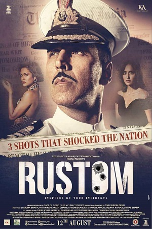 Rustom (2016) Hindi Full Movie