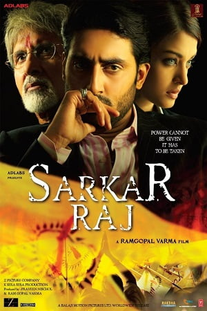 Sarkar Raj (2008) Hindi Full Movie