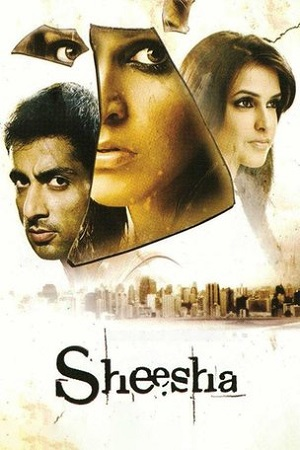 Sheesha (2005) Hindi Full Movie