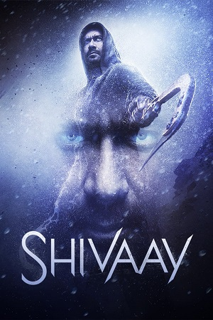 Shivaay (2016) Hindi Full Movie WEB-DL