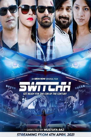 Switchh (2021) Hindi Full Movie