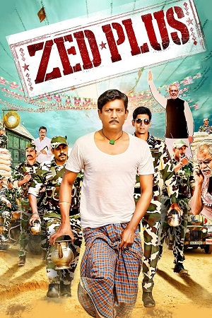 Zed Plus (2014) NF HDRip Hindi Full Movie