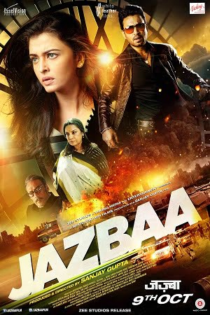 Jazbaa (2015) Hindi Full Movie