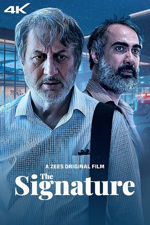 The Signature (2024) ZEE5 WEB-DL Hindi Full Movie