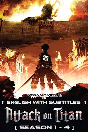 Attack on Titan (Season 1 – 4) {English With Subtitles} Complete WEB Series