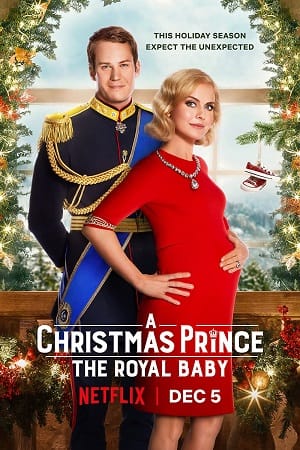 A Christmas Prince The Royal Baby (2019) Dual Audio {Hindi-English}