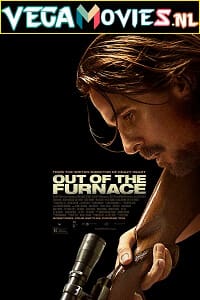 Out of the Furnace (2013) Dual Audio {Hindi-English}