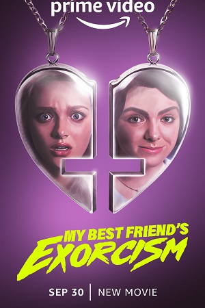 My Best Friends Exorcism (2022) Dual Audio {Hindi-English}