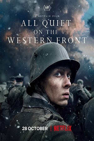 All Quiet On The Western Front – Netflix Original (2022) WEB-DL Dual Audio {Hindi-English}