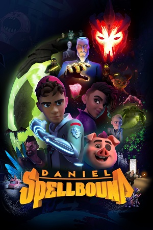 Daniel Spellbound (Season 1 – 2) Dual Audio [Hindi - English] Complete Netflix Web Series 720p [150MB]