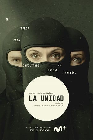 La Unidad (Season 1 – 2) Dual Audio [Hindi - English] Complete Web Series 720p [500MB] WEB-DL