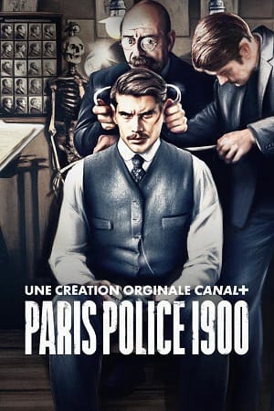 Paris Police 1900 (Season 1) Dual Audio [Hindi - English] Complete Apple TV- Series 720p [150MB]