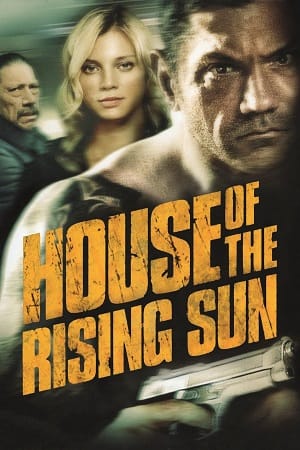 House Of The Rising Sun (2011) Dual Audio {Hindi-English}