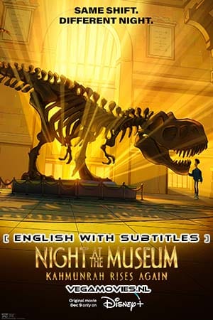 Night At The Museum: Kahmunrah Rises Again (2022) {English with Subtitles} Full Movie WEB-DL