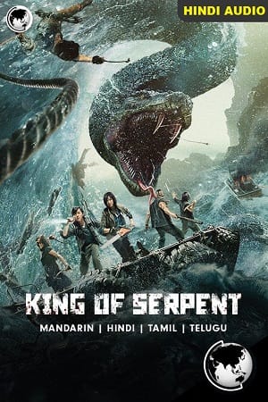 King of Serpent (2021) BluRay Dual Audio {Hindi-Chinese}