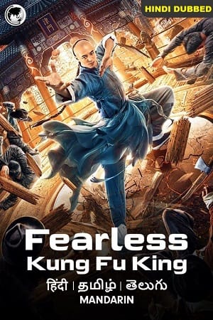 Fearless Kungfu King (2020) WEB-DL ORG [Hindi Dubbed] Full Movie