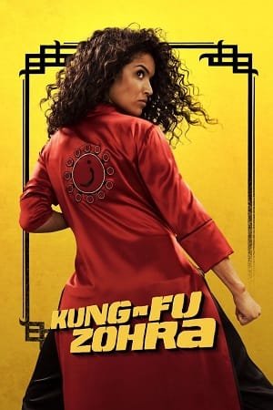 Kung Fu Zohra (2022) Hindi Dubbed Full Movie WEB-DL