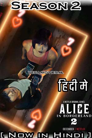 Alice In Borderland – Netflix Original (2022) Season 2 Dual Audio {Hindi-English}