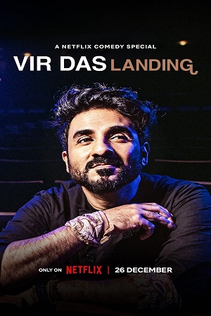 Netflix Vir Das: Landing (2022) Full Stand-Up [Comedy Special] English Show