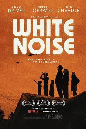 White Noise – Netflix Original (2022) WEB-DL Dual Audio {Hindi-English}