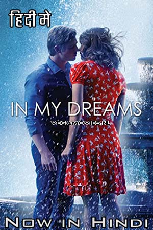 In My Dreams (2014) Dual Audio [Hindi - English] WeB-DL