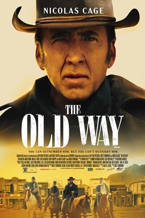 The Old Way (2023) WEB-DL {English With Subtitles} Full Movie