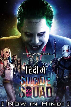 Suicide Squad (2016) EXTENDED BluRay Dual Audio [ORG 2.0 Hindi - English Audio]