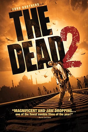 The Dead 2: India (2013) Dual Audio {Hindi-English}