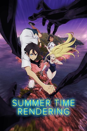 Summer Time Rendering (Season 1) Dual Audio {Hindi-Japanese}