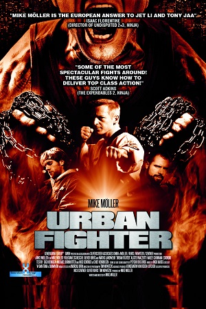 Urban Fighter (2012) UNCUT Dual Audio {Hindi-English}