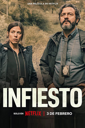 Infiesto – Netflix Original (2023) Dual Audio {Hindi-English}