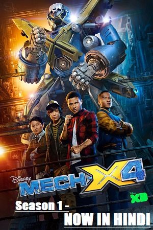 Mech-X4 (2018) Season 1 [COMPLETE] Dual Audio {Hindi-English}