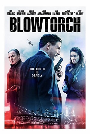 Blowtorch (2016) WEB-DL Dual Audio {Hindi-English}