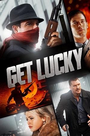 Get Lucky (2013) Dual Audio {Hindi-English}