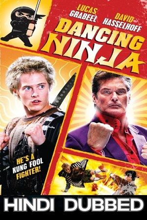 Dancing Ninja (2010) Dual Audio {Hindi-English}