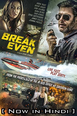 Break Even (2020) Hindi ORG. Dubbed Full Movie WEB-DL