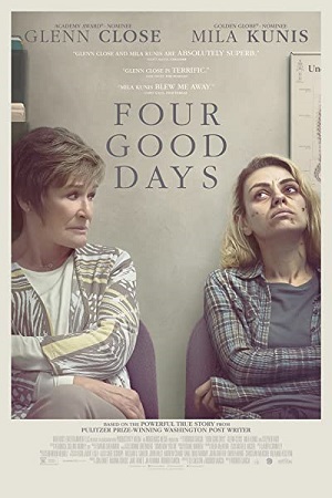 Four Good Days (2020) Dual Audio {Hindi-English}