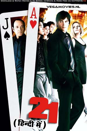 21 (2008) Dual Audio [Hindi - English] WeB-DL