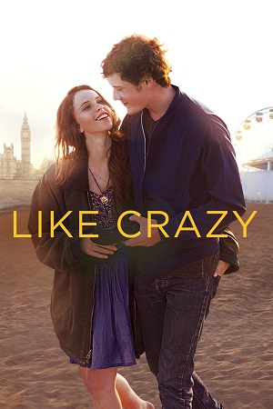 Like Crazy (2011) Bluray Dual Audio {Hindi-English}