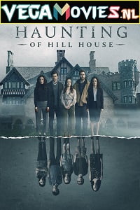 The Haunting of Hill House (2018) Season 1 Dual Audio {Hindi-English} Complete Netflix WEB Series